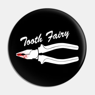 Tooth Fairy Pin
