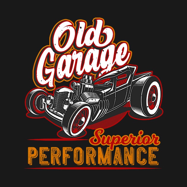 Old Garage Hot Rod California by Foxxy Merch