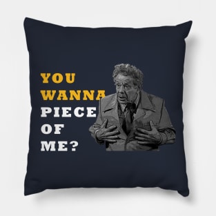 You wanna Piece of Me? sticker Pillow