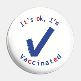 Vaccinated OK Pin