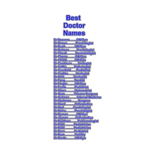 Best Doctor Names (part 1) T-Shirt