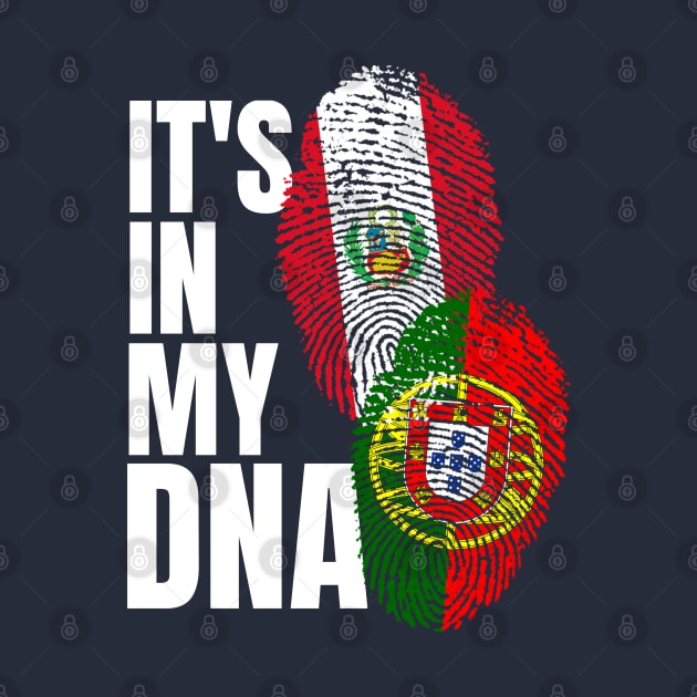 Portuguese And Peruvian Mix DNA Flag Heritage Gift by Just Rep It!!