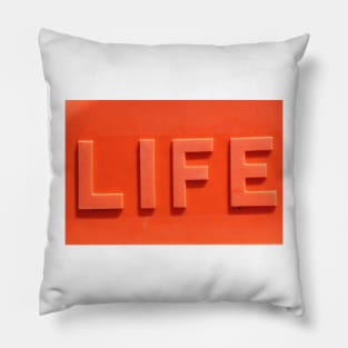 LIFE IS A GIFT, OPEN IT FULLY Pillow