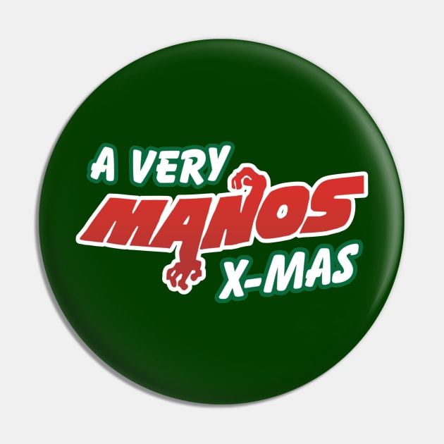 A Very Manos X-Mas! Pin by Movie Vigilante