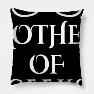 Mother of Geeks Funny Pillow