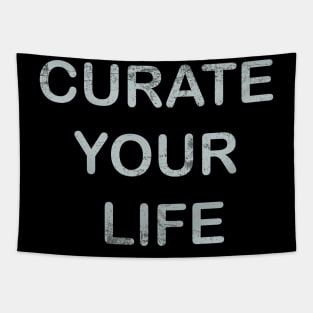 Curate Your Life | Growth Mindset Tapestry