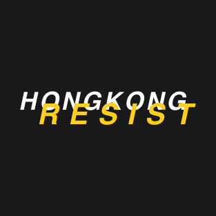 Hong Kong Resist #3 -- 2019 Hong Kong Protest T-Shirt