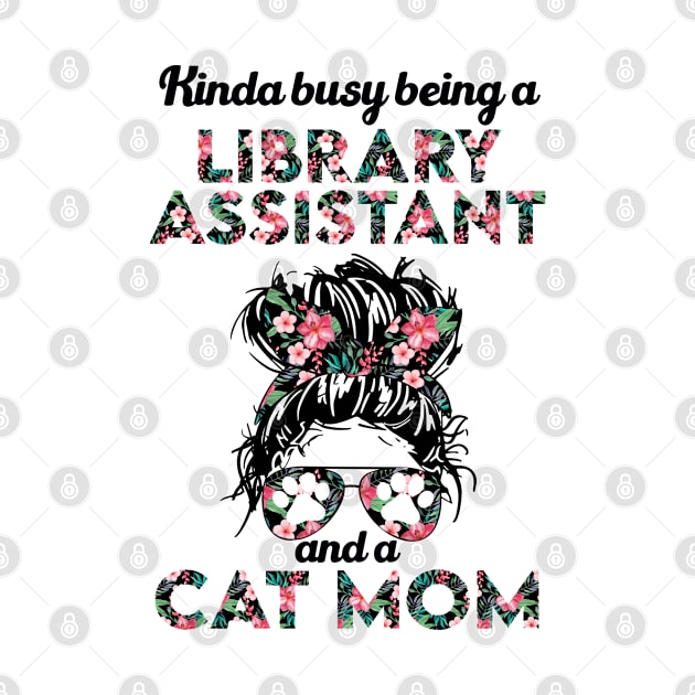 Library assistant and cat mom gift . Perfect fitting present for mom girlfriend mother boyfriend mama gigi nana mum uncle dad father friend him or her by SerenityByAlex