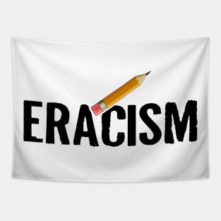 ERACISM Tapestry