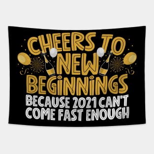 Cheers To New Beginnings New Year 2021 Tapestry