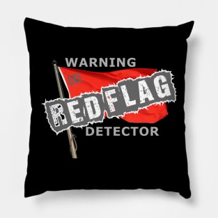 red flag bs warning detector Pillow