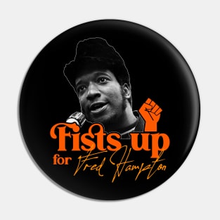 Fred Hampton ))(( Fists Up BLM Revolutionary Tribute Pin