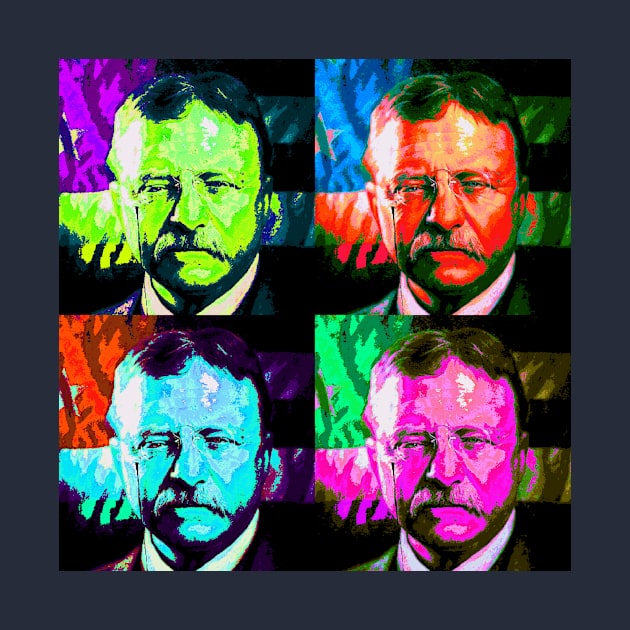 Pop Art - Theodore Roosevelt by Naves