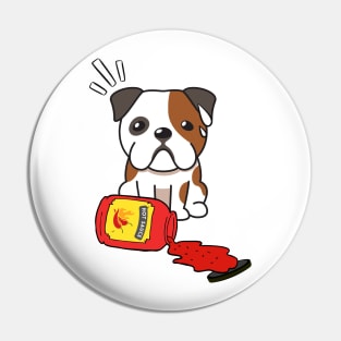 Funny Bulldog Spilled Hot Sauce Pin