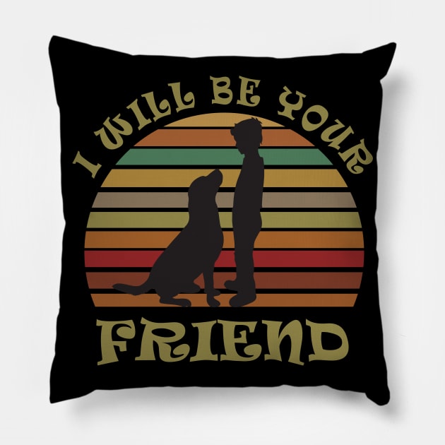 I will be your friend Pillow by Work Memes