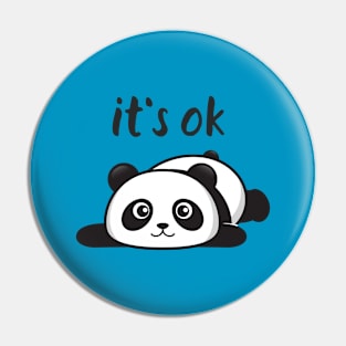 Panda It´s ok Pin