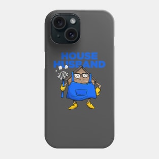 House Husband Phone Case