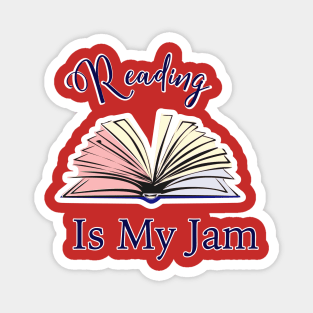 Reading is my JAM Magnet