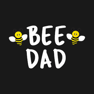 Funny Beekeeper TShirt Beekeeping Bee Dad T-Shirt