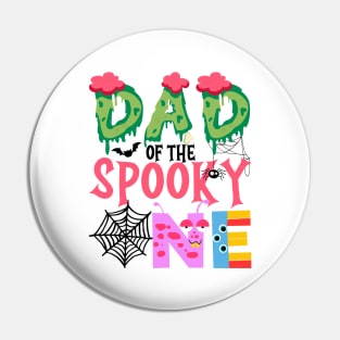Dad Of The Spooky One Halloween First 1st Birthday Party Pin