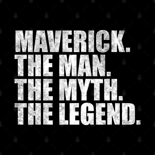 Maverick Legend Maverick Name Maverick given name by TeeLogic