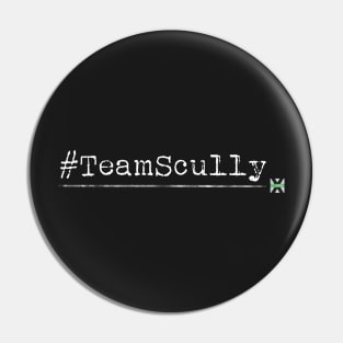 XFN ORIGINALS: #TEAMSCULLY Pin