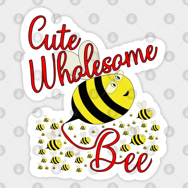 Cute Wholesome Bumble Bee with Beeutiful text | Bee gifts | Bee lover |  Gifts for children | Sticker