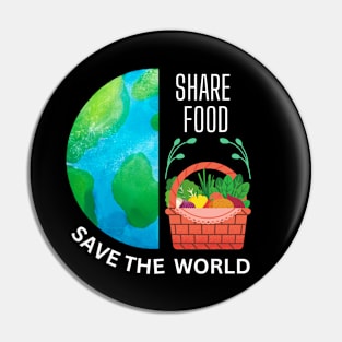 Share Food Save The World Pin