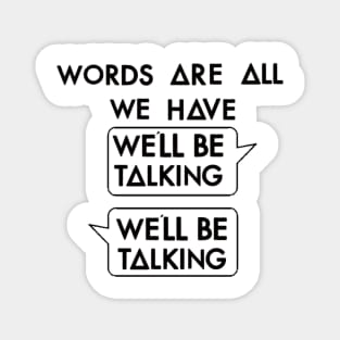 Talking (black) Magnet