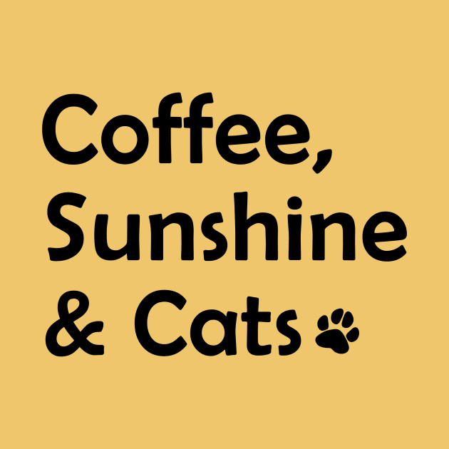 coffee, sunshine and cats quote by tiasha_designs