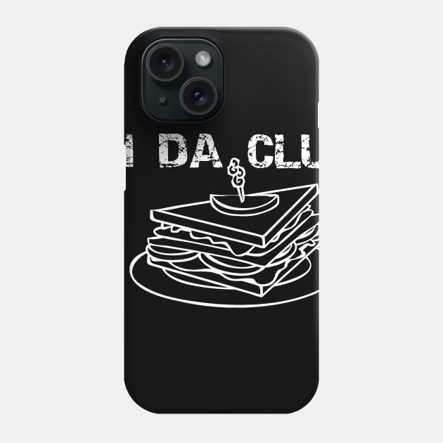 In Da Club Phone Case by DANPUBLIC