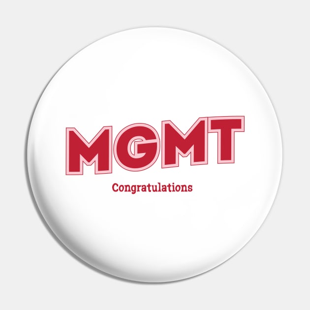 MGMT Pin by PowelCastStudio