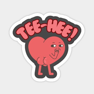 Tee-hee! a funny heart with butt design Magnet