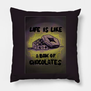 Life is Like A Sweet Box of Chocolates Pillow