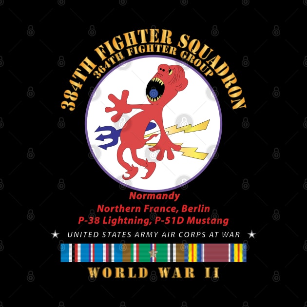 384th Fighter Squadron - 364th Fighter Group - Campaigns, WWII EUR SVC X 300 by twix123844