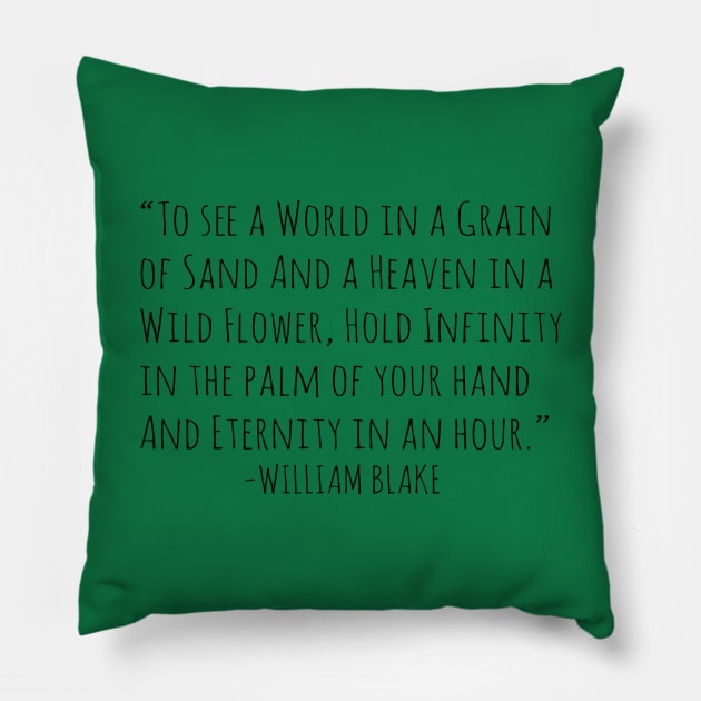 To see a world in a grain of sand.. Pillow by wanungara