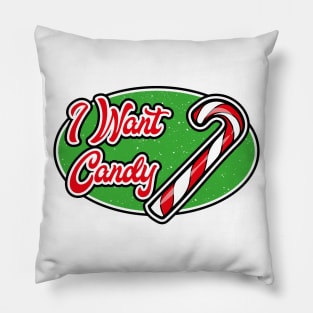 I want candy Pillow