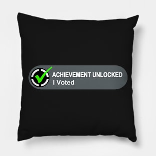 Achievement Unlocked I Voted Pillow