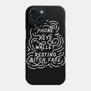 Resting Bitch Face Phone Case