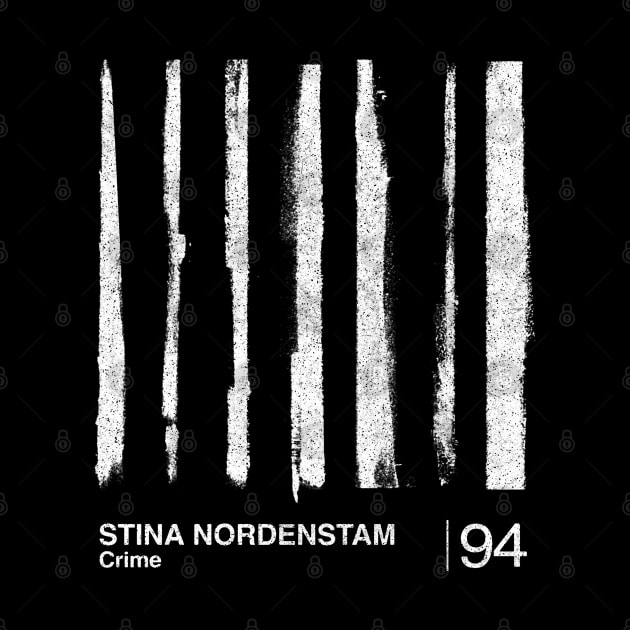 Crime / Stina Nordenstam / Minimalist Graphic Artwork Fan Design by saudade