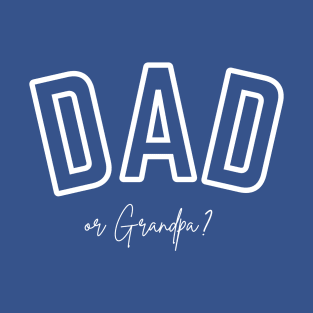 Funny Dad Gift | Older Dad | Father's Day | New Dad | GenX T-Shirt