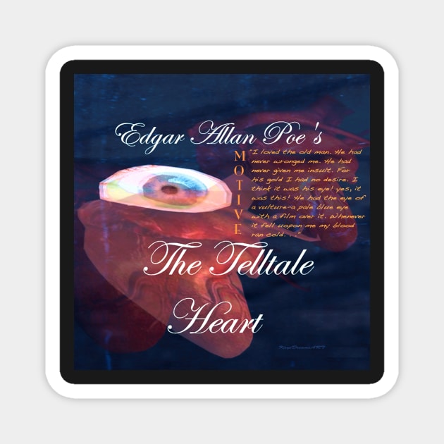 The Tell Tale Heart Motive Magnet by KayeDreamsART