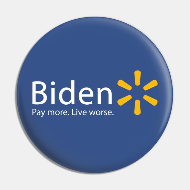 Biden Walmart Pin by GreenGuyTeesStore