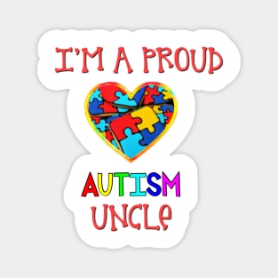 Proud Autism Uncle Magnet