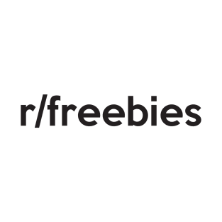 r/freebies T-Shirt