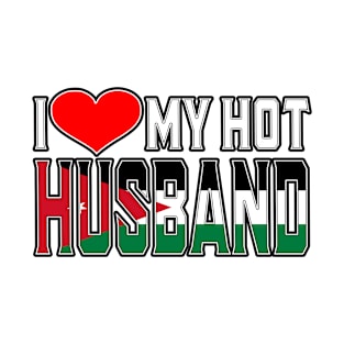 I Love My Hot Jordanian Husband T-Shirt