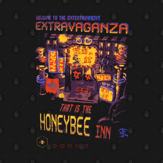 Welcome to the Entertainment EXTRAVAGANZA that is the HONEYBEE Inn. by Lima's