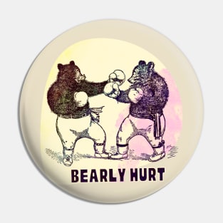 Bearly Hurt Pin