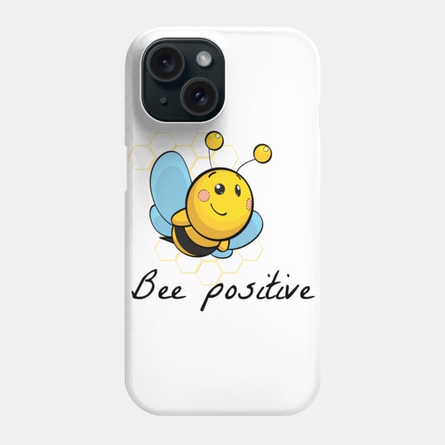 Bee positive Phone Case by Pipa's design