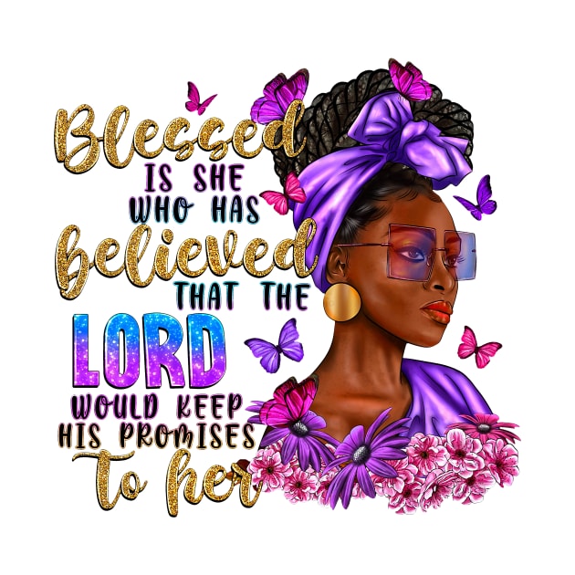 Blessed Is She Who Has Believed Black Woman, Afro Woman, Blessed Afro, Christian by artbyGreen